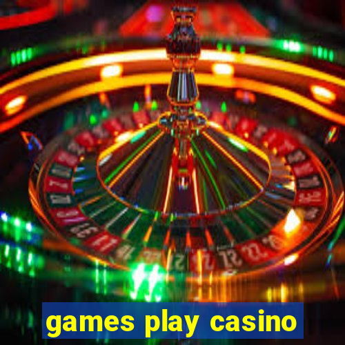 games play casino
